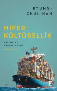 Hiperkültürellik - Kültür ve Küreselleşme