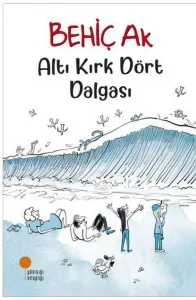 Altı Kırk Dört Dalgası