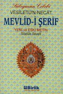 Mevlid-i Şerif Vesiletü'n-Necat Yeni ve Eski Metin Sözlük İlaveli