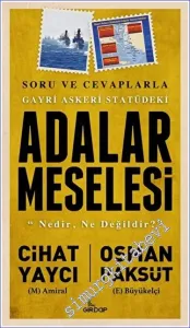 Gayri Askeri Statüdeki Adalar Meselesi -         2022