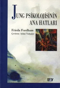 Jung Psikolojisinin Ana Hatları