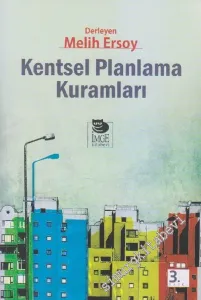 Kentsel Planlama Kuramları -         2016