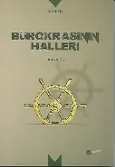 Bürokrasinin Halleri