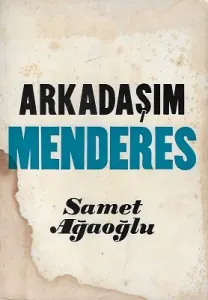 Arkadaşım Menderes 1967 Baskı