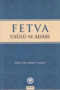 Fetva Usulü ve Adabı