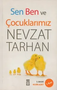 Sen Ben ve Çocuklarımız