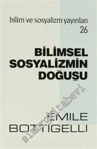 Bilimsel Sosyalizmin Doğuşu  -