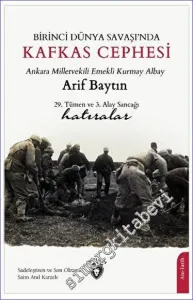 Birinci Dünya Savaşı'nda Kafkas Cephesi -         2023
