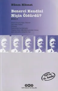 Benerci Kendini Niçin Öldürdü? - Şiirler 2
