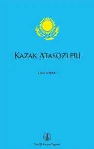 Kazak Atasözleri