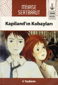 Kapiland'ın Kobayları