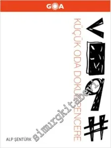 Küçük Oda Dokuz Pencere -