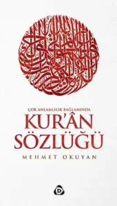 Çok Anlamlılık Bağlamında Kur'an Sözlüğü
