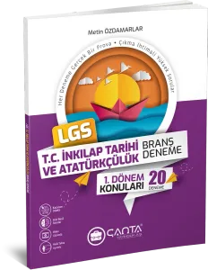 Çanta - 8. Sınıf 1. Dönem LGS T.C. İnkılap Tarihi ve Atatürkçülük Branş Denemesi