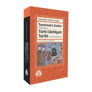 Tanzimat’a Kadar Muhtasar Türk Edebiyatı Tarihi ve Numûneleri