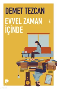Evvel Zaman İçinde