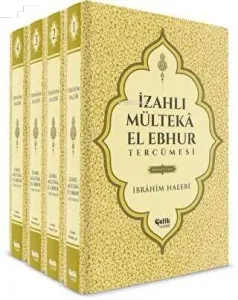 İzahlı Mülteka El Ebhur Tercümesi 4 Cilt Takım