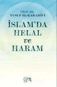 İslam'da Helal ve Haram
