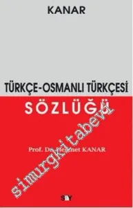 Türkçe - Osmanlı Türkçesi Sözlüğü -         2011