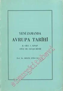 Yeni Zamanda Avrupa Tarihi 2 / I. Kitap Otuz Yıl Savaşı Devri -        1988