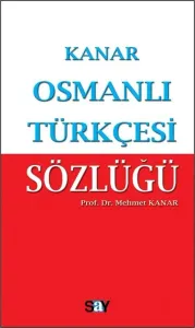 Osmanlı Türkçesi Sözlüğü (Orta Boy)