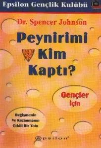 Peynirimi Kim Kaptı? Gençler İçin