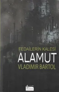 Fedailerin Kalesi Alamut