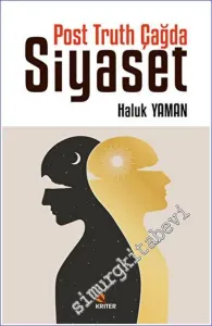 Post Truth Çağda Siyaset -         2023