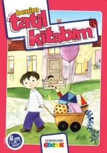 Benim Tatil Kitabım (8 Yaş ve Üzeri)