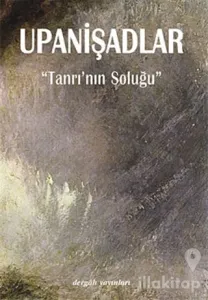 Upanişadlar 'Tanrının Soluğu'