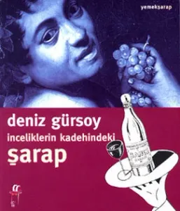 İnceliklerin Kadehindeki Şarap İnceliklerin Kadehindeki Şarap