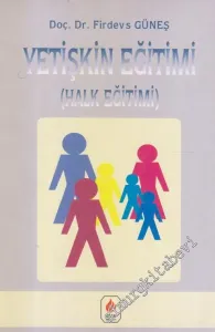 Yetişkin Eğitimi : Halk Eğitimi -