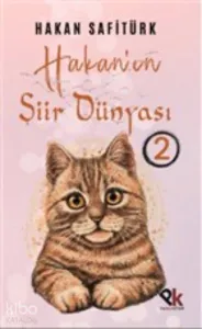 Hakan'ın Şiir Dünyası 2