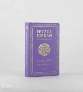 Feyzü'l Furkân Kur'ânı Kerîm ve Tefsirli Meali (Sempatik Cep Boy  İnce Cilt)  Lila