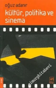 Kültür, Politika ve Sinema -        2006
