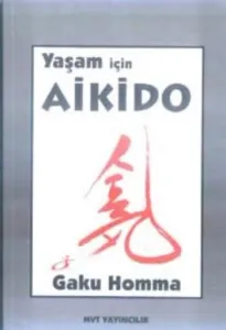 Yaşam İçin Aikido