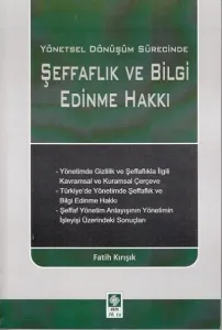 Şeffaflık ve Bilgi Edinme Hakkı
