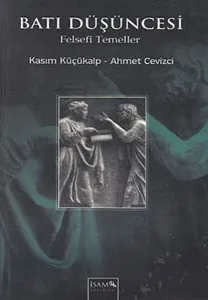 Batı Düşüncesi Felsefi Temeller