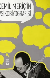 Cemil Meriç'in Psikobiyografisi -