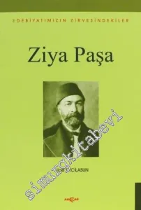 Ziya Paşa: Edebiyatımızın Zirvesindekiler -         2007