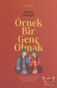 Örnek Bir Genç Olmak