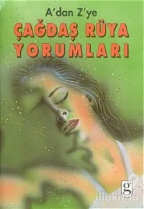 A'dan Z'ye Çağdaş Rüya Yorumları