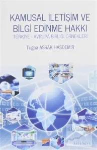 Kamusal İletişim ve Bilgi Edinme Hakkı