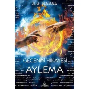 GECENİN HİKAYESİ: AYLEMA - CİLTSİZ