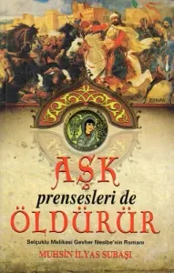 Aşk Prensesleri De Öldürür