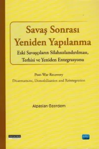 Savaş Sonrası Yeniden Yapılanma