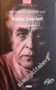 Bütün Eserleri: S.O.S., Kaos, Açıl Kilidim Açıl, Mau Mau, Üç Anadolu -