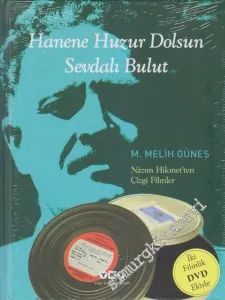Hanene Huzur Dolsun Sevdalı Bulut: Nazım Hikmet'ten Çizgi Filmler -
