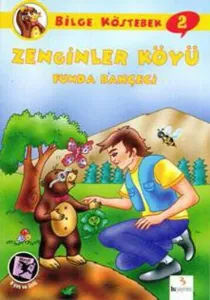 Bilge Köstebek 2 - Zenginler Köyü; 8+ Yaş