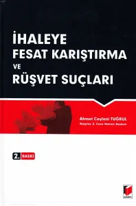 İhaleye Fesat Karıştırma ve Rüşvet Suçları